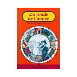 La ronde de l'année. Tome 2