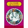 La ronde de l'année. Tome 3