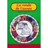 La ronde de l'année. Tome 4