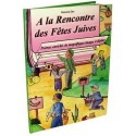 A la rencontre des fêtes juives