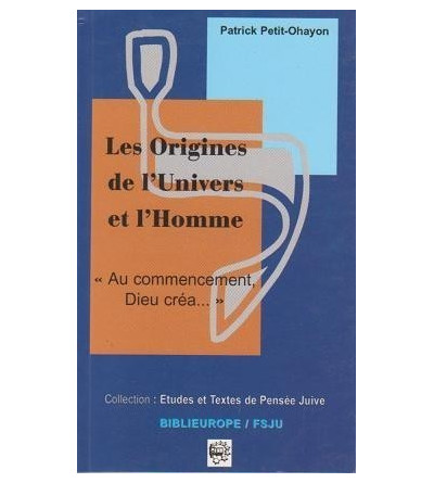 Les Origines de l'Univers et l'Homme