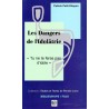 Les Dangers de l'Idolâtrie