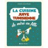 La cuisine juive-tunisienne de mère en fille - 320 recettes