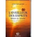 L'EVEILLEUR DES ESPRITS