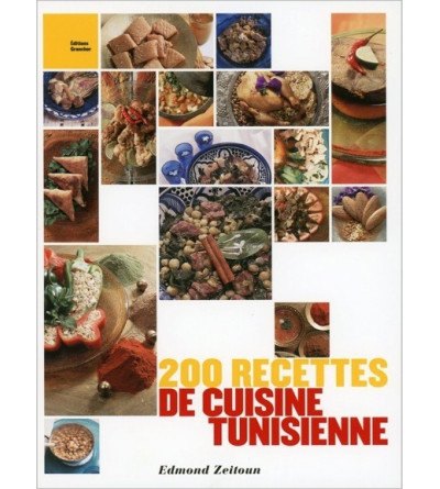 200 recettes de cuisine Tunisienne