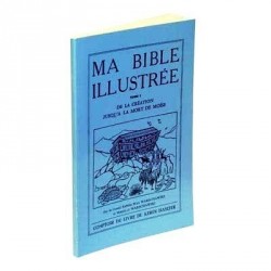 9782916077239 - Ma Bible illustrée - Tome I