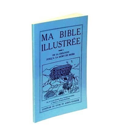 9782916077239 - Ma Bible illustrée - Tome I