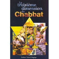 LA TROISIÈME DIMENSION DU CHABBAT