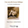 Une nouvelle lecture biblique : les braises incandescentes