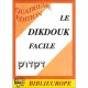 Le dikdouk facile