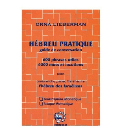 Hébreu pratique. Guide de conversation