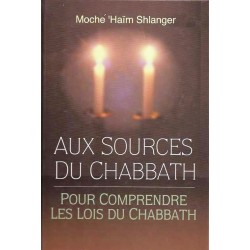 Aux sources du Chabbat