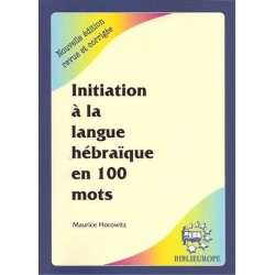 Initiation à la langue hébraique en 100 mots