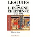 Les Juifs dans l'Espagne chrétienne avant 1492