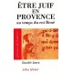 Être juif en Provence au temps du roi René