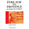 Être juif en Provence au temps du roi René