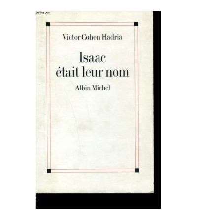 Isaac était leur nom