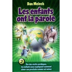 Les Enfants ont la Parole - Tome 2