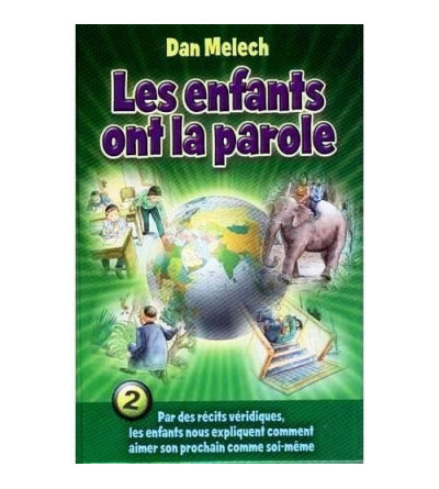 Les Enfants ont la Parole - Tome 2