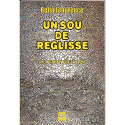 Un sou de réglisse