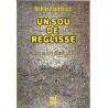Un sou de réglisse