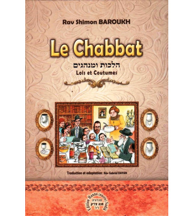 Le Chabbat - Lois et coutumes