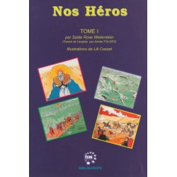 Nos héros - Tome 1