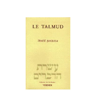 Le Talmud - Traité Haguiga