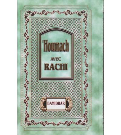 'Houmach avec Rachi. T4 BAMIDBAR