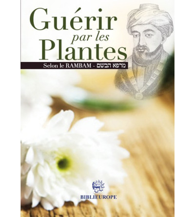 Guérir par les plantes