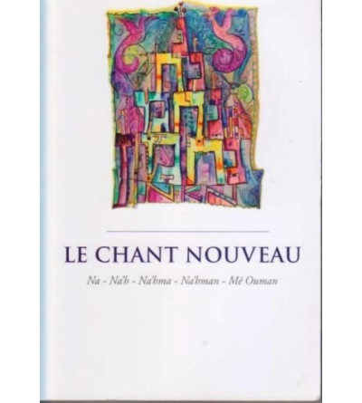 Le chant nouveau