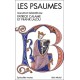 Les Psaumes - traduits et présentés par Patrick Calame et Franck Lalou