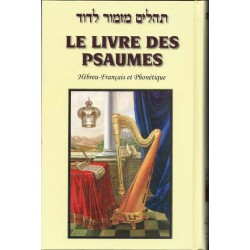 Le Livre des Psaumes. Français / Hébreu / phonétique