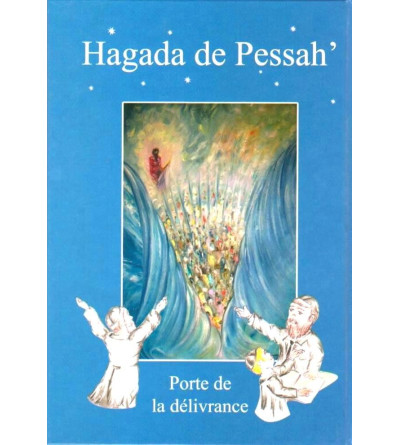 Hagada de Pessah - Porte de la délivrance