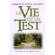 la-vie-est-un-test