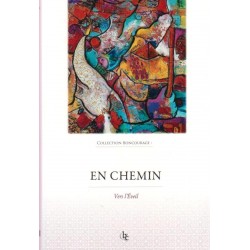 En chemin - vers l'éveil