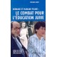 Le combat pour l'éducation juive