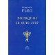 Pourquoi je suis juif ?