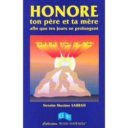 Honore ton père et ta mère