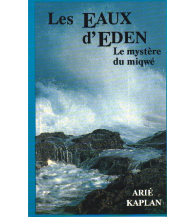 Les eaux d'Eden