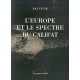 L'Europe et le spectre du califat