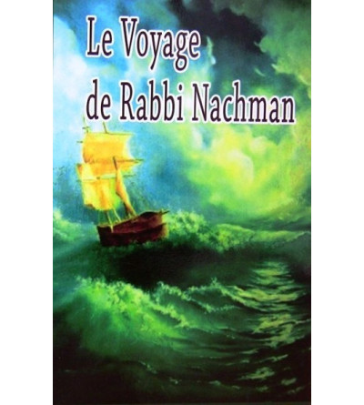 Le voyage de Rabbi Nahman