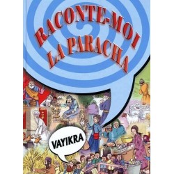 Raconte moi la paracha. Vayikra T3