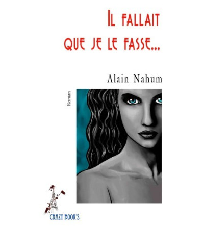 Il fallait que je le fasse