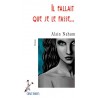 Il fallait que je le fasse
