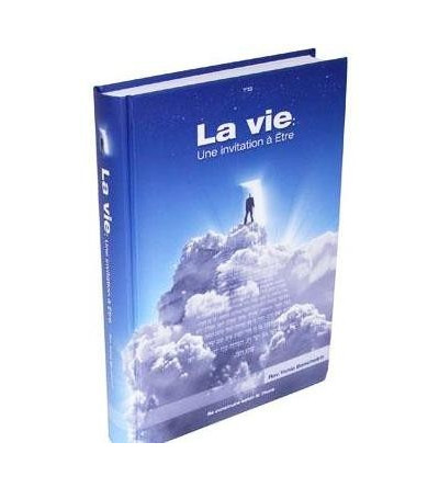 La vie: une invitation à être