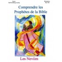 Comprendre les Prophètes de la Bible