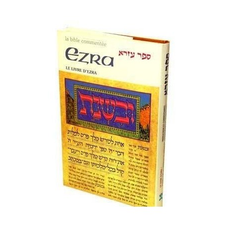 La Bible commentée / EZRA
