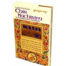 La Bible commentée / CHIR HACHIRIM