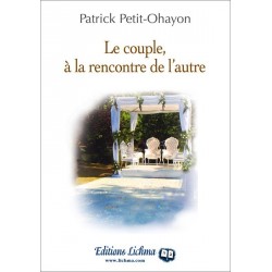 Le couple, à la rencontre de l'autre